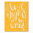 «Be the Light in the World», reproduction d'art textuel sur toile-25254581