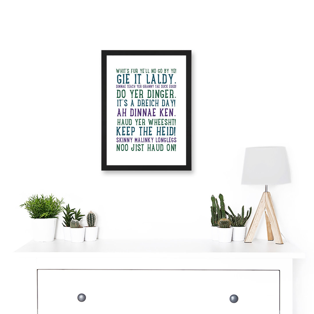 Quote Scottish Sayings Phrases Scotland - Single Picture Frame Print
