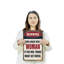«Never Argue with a Woman If You Win Things Might Get Pire», affiche en plastique de 11 po x 17 po