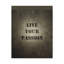 Live Your Passion - Wrapped Canvas Print-2042190340
