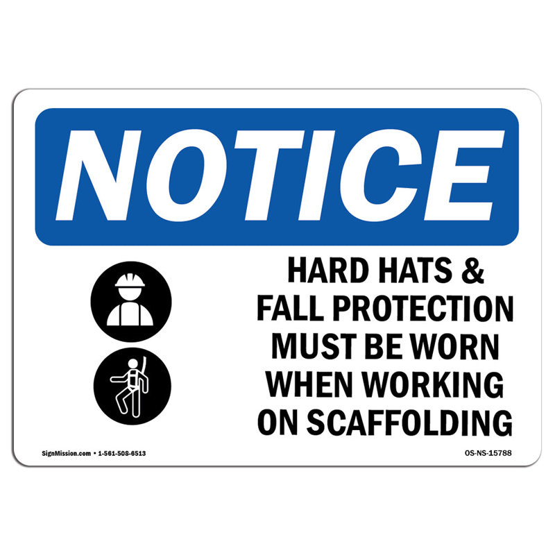 Hard Hats Fall Protection Worn Scaffolding Aluminum Sign 12 x 18
