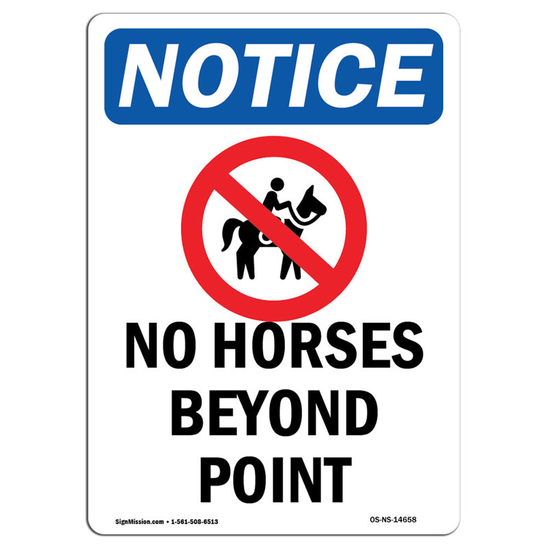 «No Horses Beyond This Point»