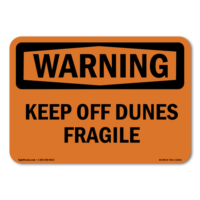 Panneau «Keep Off Dunes» en aluminium fragile 10 po x 7 po