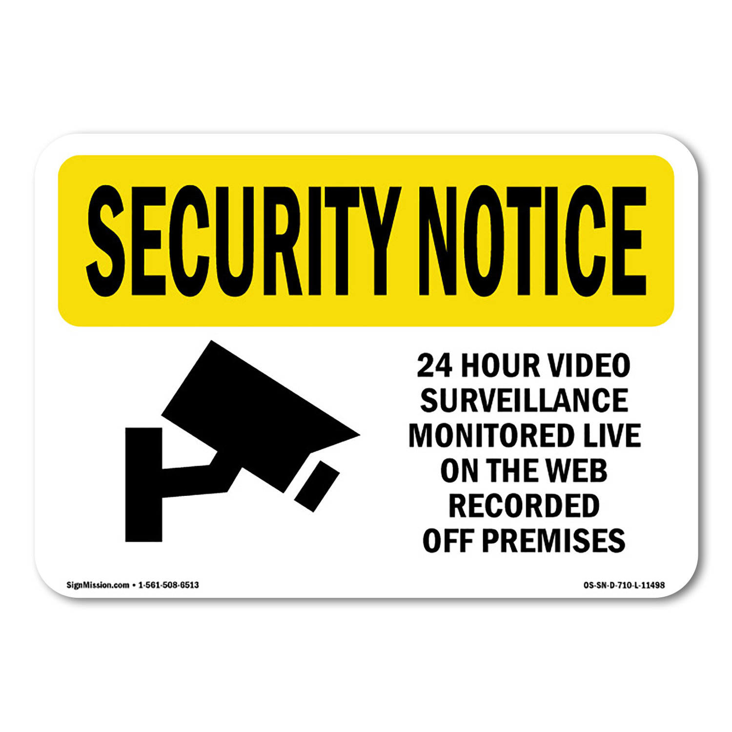 SignMission 24 Hour Video Surveillance Plastic Sign 18