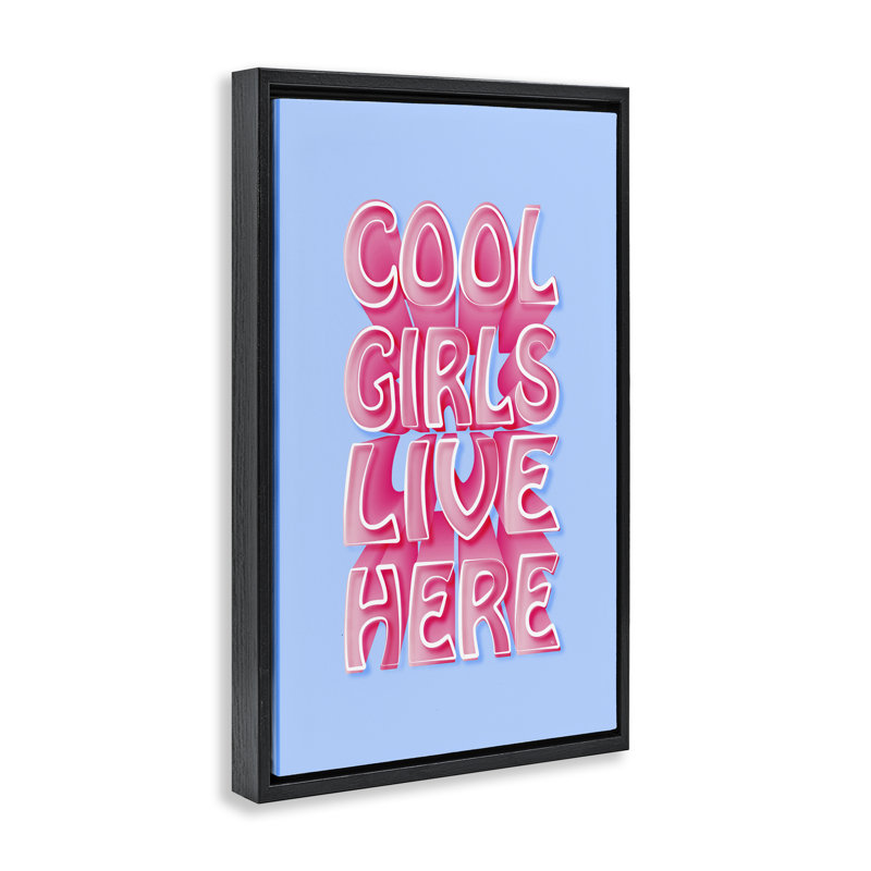«Cool Girls Live Here Floater» par Martina Pavlova, Cadre flottant noir de jais, H 31 po x l 21 po