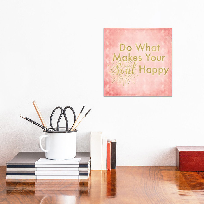 What Makes Your Soul Happy by 5by5collective - Gallery-Wrapped Canvas Giclée on Canvas, 30.48 cm H x 30.48 cm W, Canvas