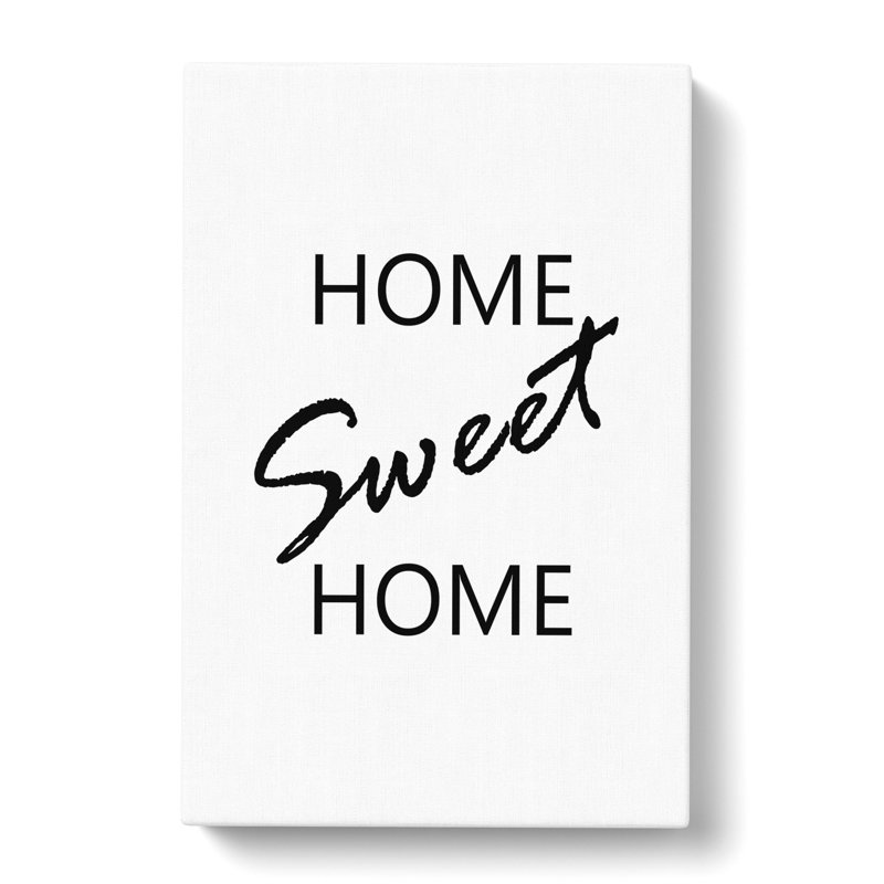 Home Sweet Home - Wrapped Canvas Print, 50cm H x 35cm W x 3cm D