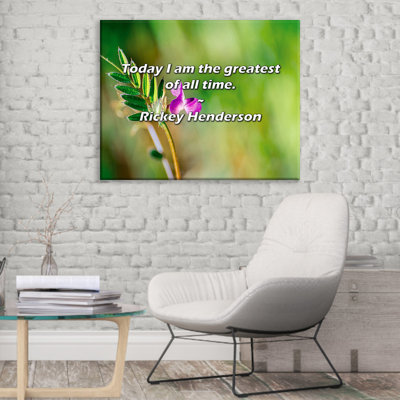 Artsy Quote "Today I am the greatest of all time." By Rickey Henderson Gallery Wrapped Canvas