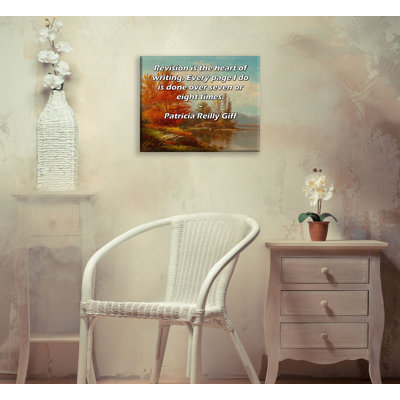 Toile tendue d'ArtsyQuotes par Patricia Reilly Giff: «La révision est le cœur de l'écriture. Chaque page que je fais est faite plus de sept ou huit fois.