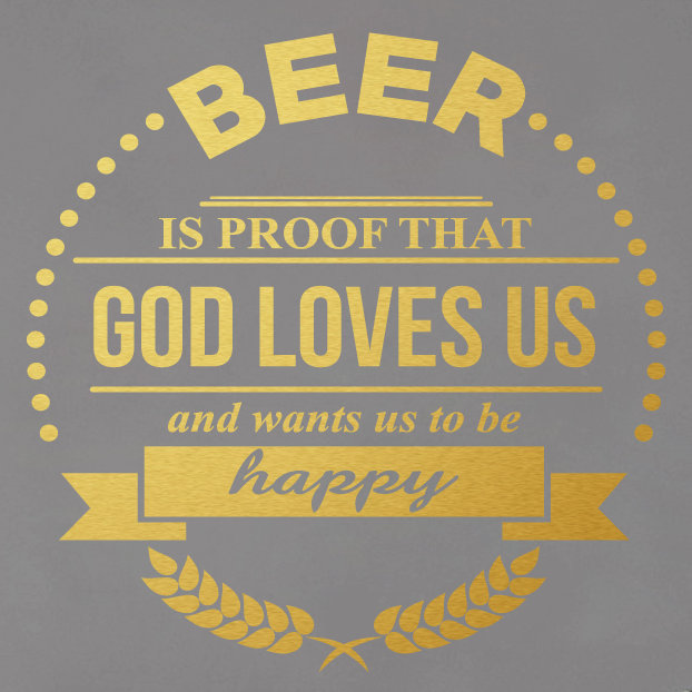 Décalcomanie murale « the bière » est la preuve que dieu aimera us, Or