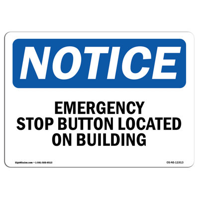 Emergency Stop Button Located on Building Sign