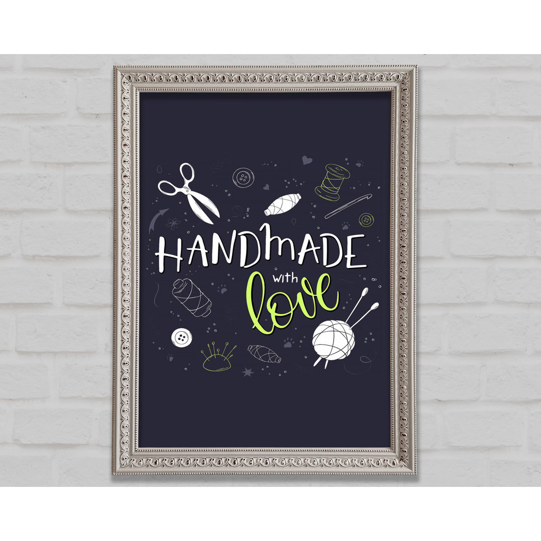 Handmade With Love - Einzelne Bilderrahmen Kunstdrucke