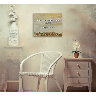 Citation artistique «J'aime vraiment la paix et la tranquillité». Toile tendue par Barry Sanders Gallery