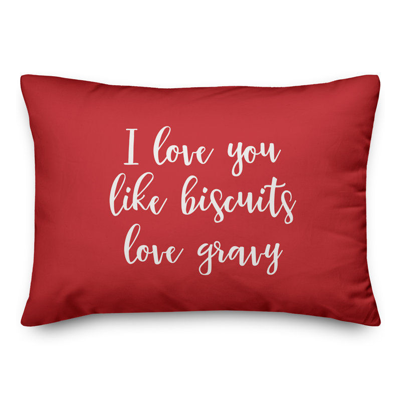  Coussin décoratif I Love You Like Bisuits Love Gravy, Rouge