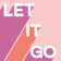 Let It Go Retro