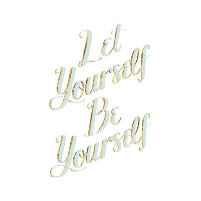 Be Yourself III by Grace Popp - Typography Print