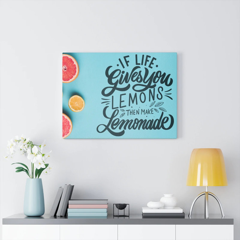 Make a Lemonade 1 Piece Wrapped Canvas Wall Art, 28cm H x 36cm W
