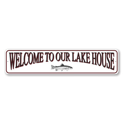 Welcome To Lake House Aluminum Sign