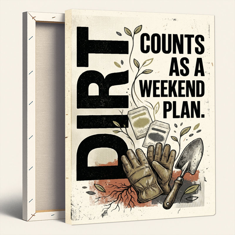 «Dirt Counts», ensemble de 1 reproduction d'art sur toile, H 40 po x l 28 po, Toile tendue
