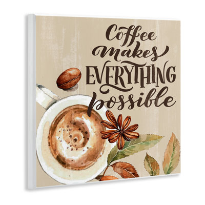 Plaque murale Rustic Coffee Makes possible, design par Kim Allen