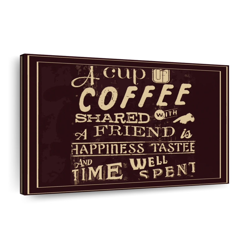 «Cafe Quotes Coffee With Friends» sur toile, H 8 po x l 12 po x P 1 po