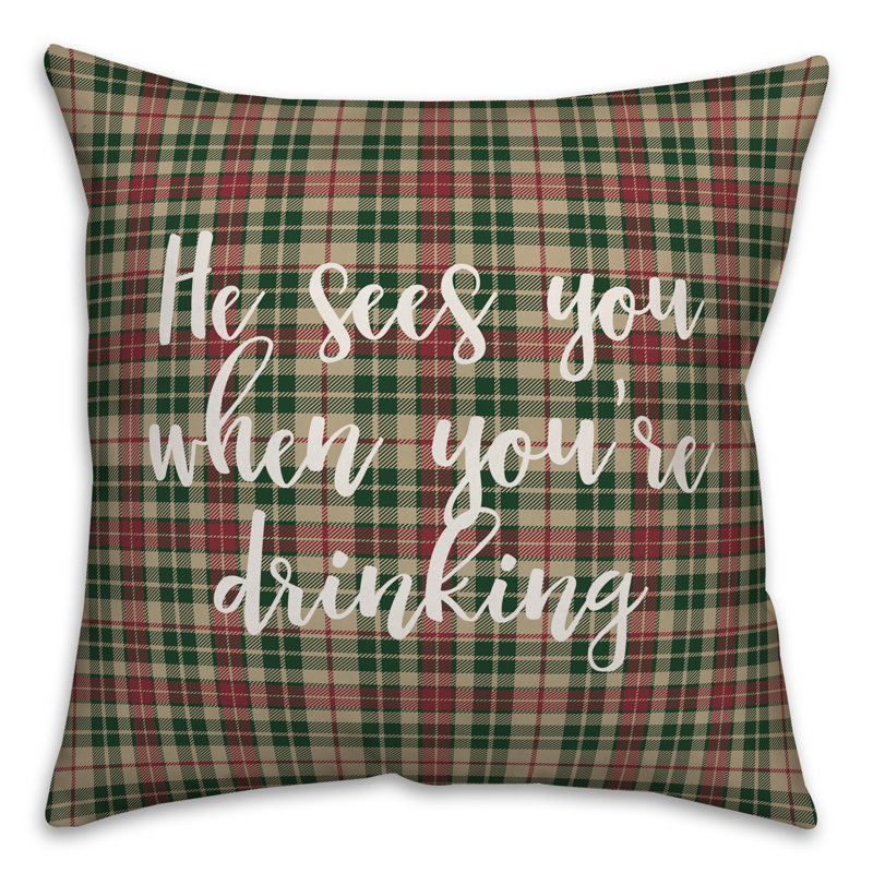  Coussin décoratif «He Sees You When Youre Dr buing in Tartan Plaid», Housse de coussin