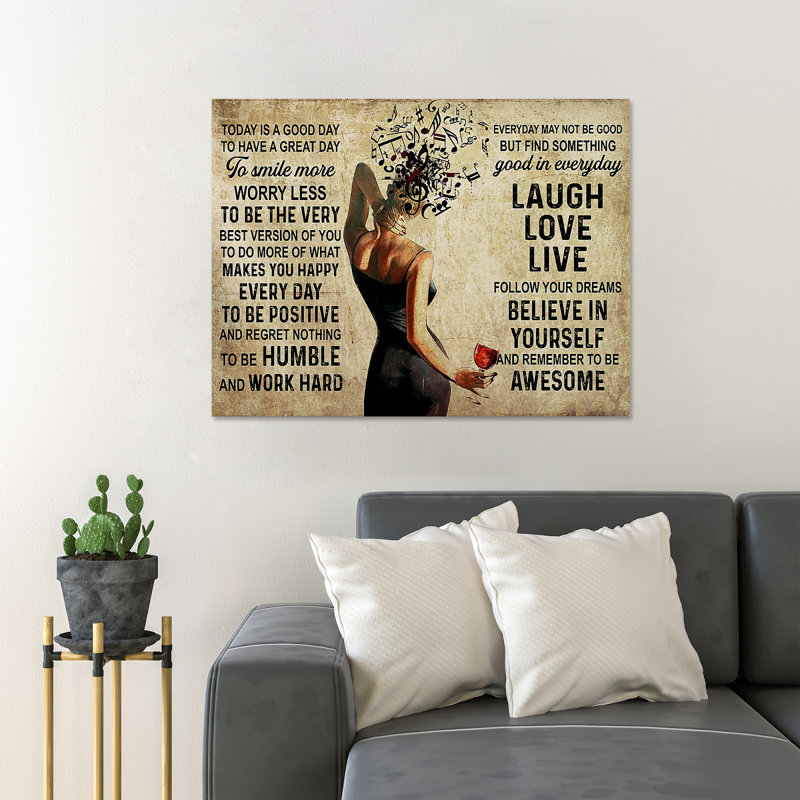 Une dame buvant du vin et des notes de musique autour d'elle - «Today is a good day to Have a Great Day to Smile More», reproduction d'art graphique sur toile tendue 1 pièce