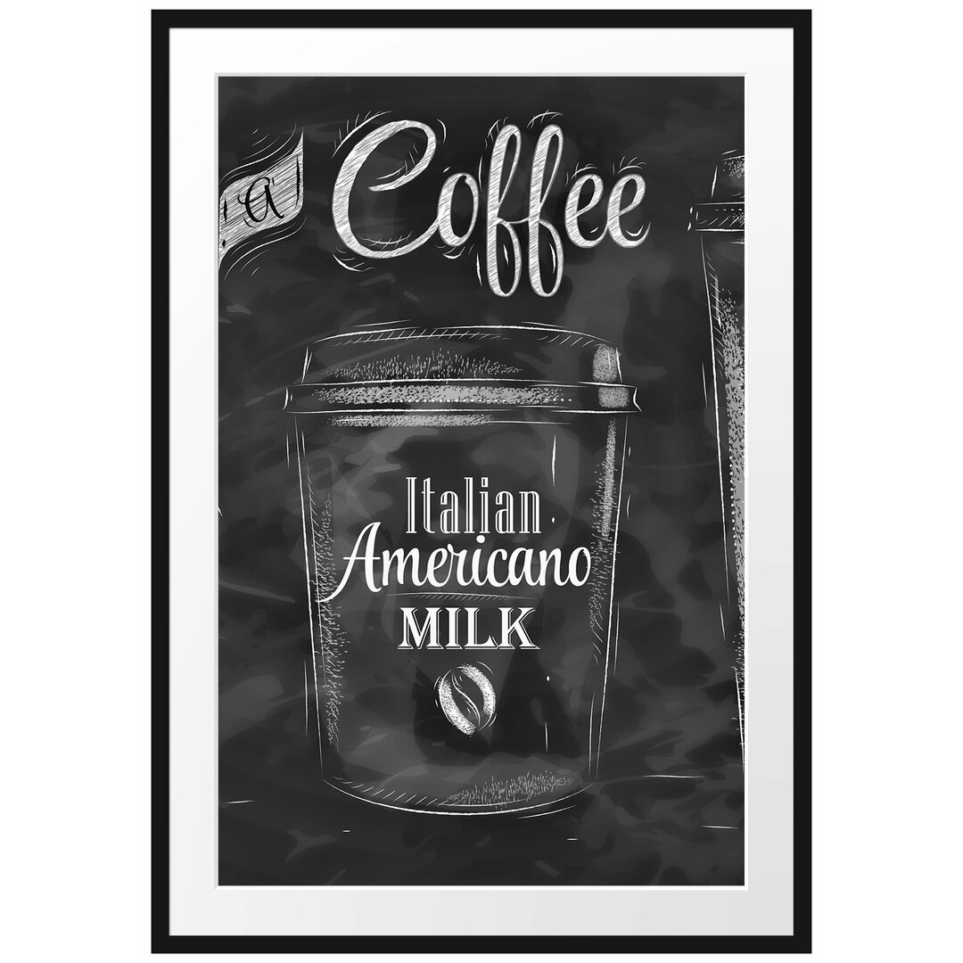 Gerahmtes Poster Take A Coffee - Kaffee zum Mitnehmen