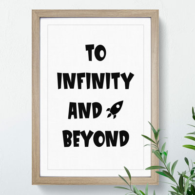 To Infinity and Beyond - Picture Frame Typography