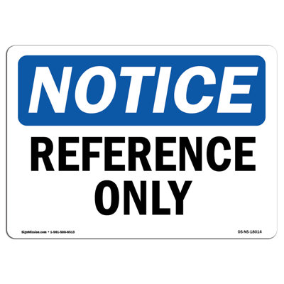 Reference Only Aluminum Sign 12 x 18