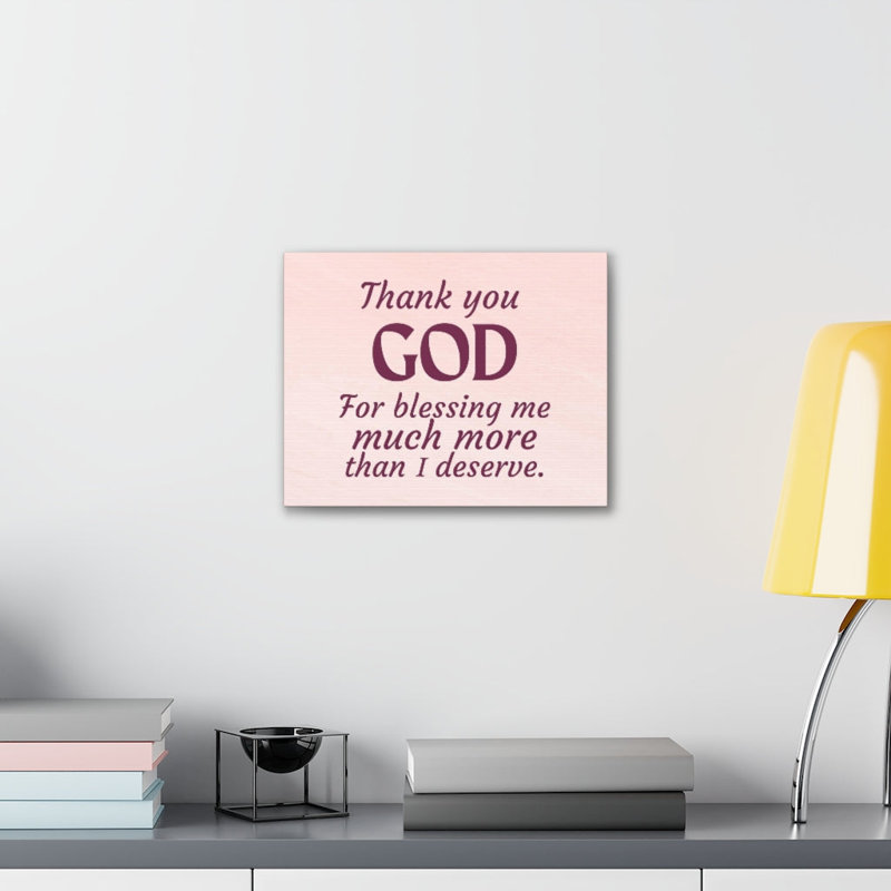 «Thank You God», art textuel sur toile tendue, H 18 po x l 24 po x P 1,25 po