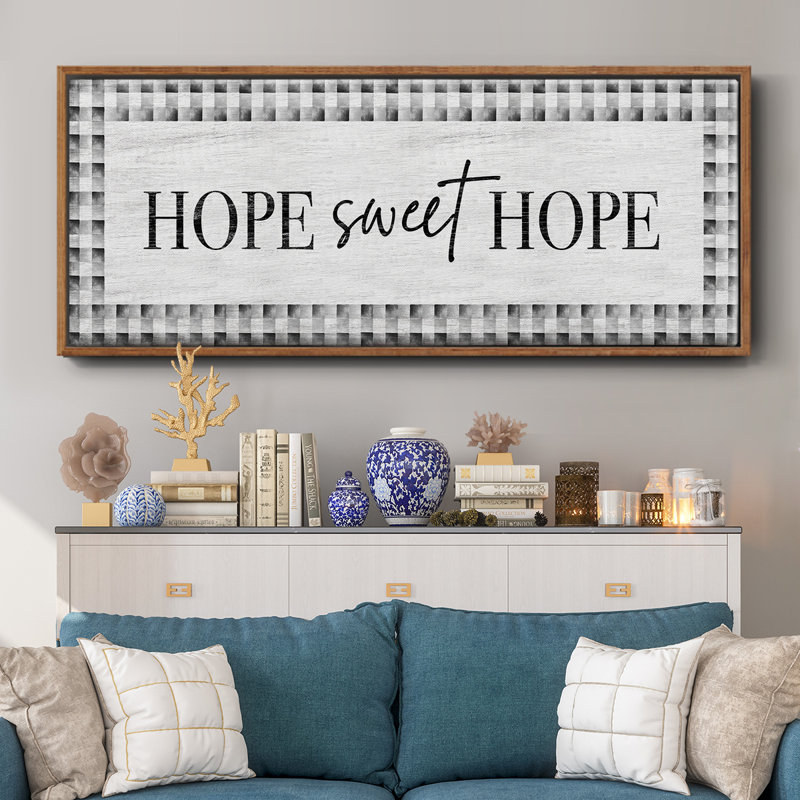 «Hope Sweet Hope», toile encadrée, H 20 po x l 50 po