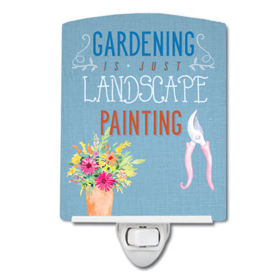 Gardening Is Landscape Painting Ceramic Night Light