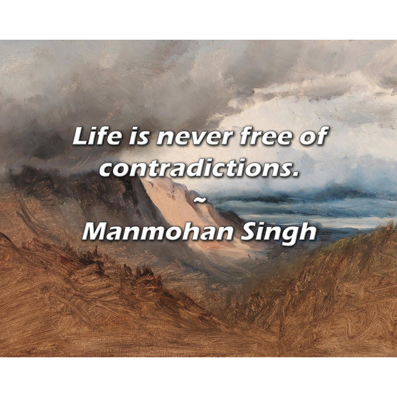 Citation artistique «La vie n'est jamais exempte de contredit». Toile tendue par By Manmohan Singh Gallery