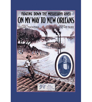 " Floating Down The Mississippi River On My Way To New Orleans "