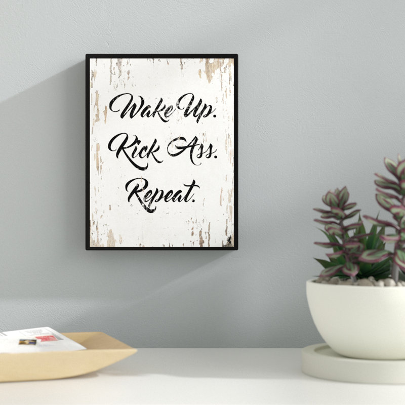 Wake Up Kick-Ass Repeter - Reproduction d'art textuel sur toile encadrée, H 29 po x l 22 po
