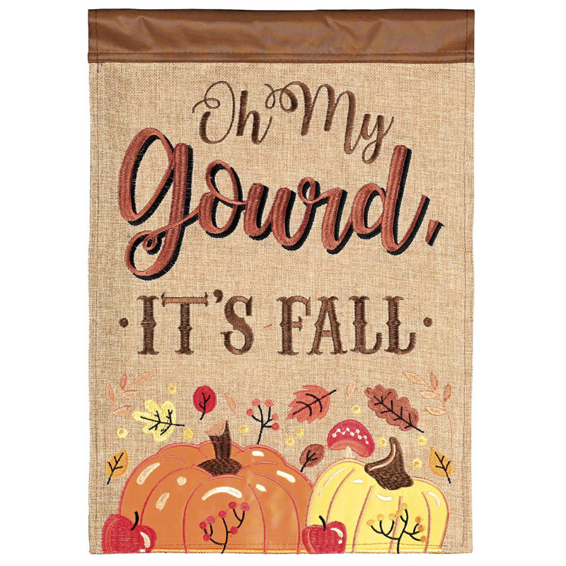 Gardenflag Burlap Oh My Gourd It Is Fall