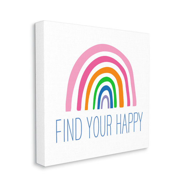 Stupell Industries Find Your Happy Uplifting Rainbow On Canvas by Ilene ...