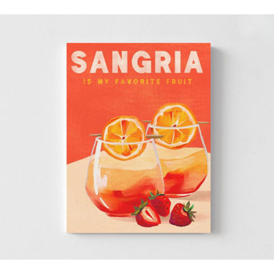 Sangria Is My Favourite Fruit – Summer Cocktail Art Print