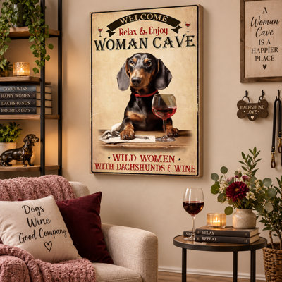 «Woman Cave Wild Women With Dachshunds and Wine», art mural sur toile - salon, chambre à coucher ou bureau
