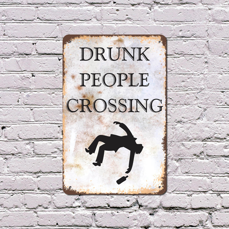 Drunk People Crossing 13 Inch x 20 Inch Plastic Sign, 10" H x 14" W x 0.1" D
