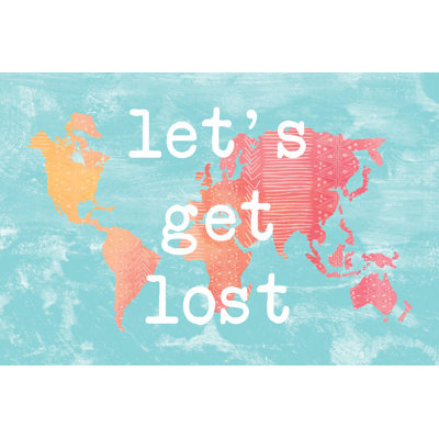 Lets Get Lost Colorful 2 - Wrapped Canvas Print