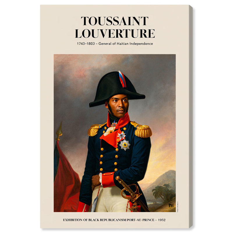 Affiches «Toussant Louverture» par Art Remedy, H 45 po x l 30 po, Toile tendue avec châssis