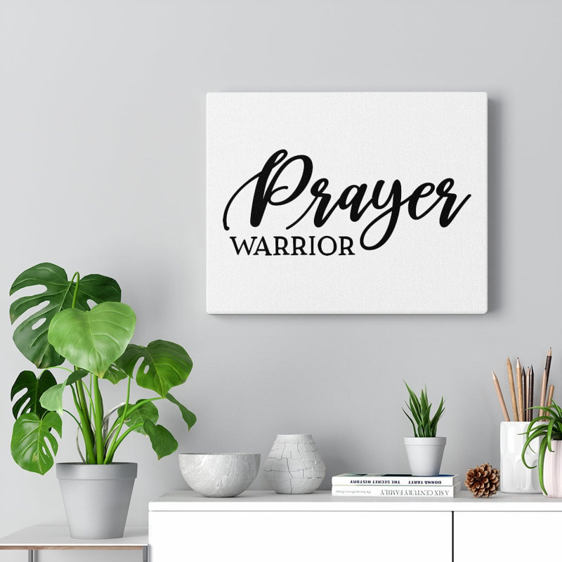 Prayer Warrior - Wrapped Canvas Print, 30cm H x 41cm W
