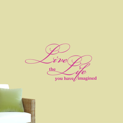 Adhésif décoratif « live the life you you »
