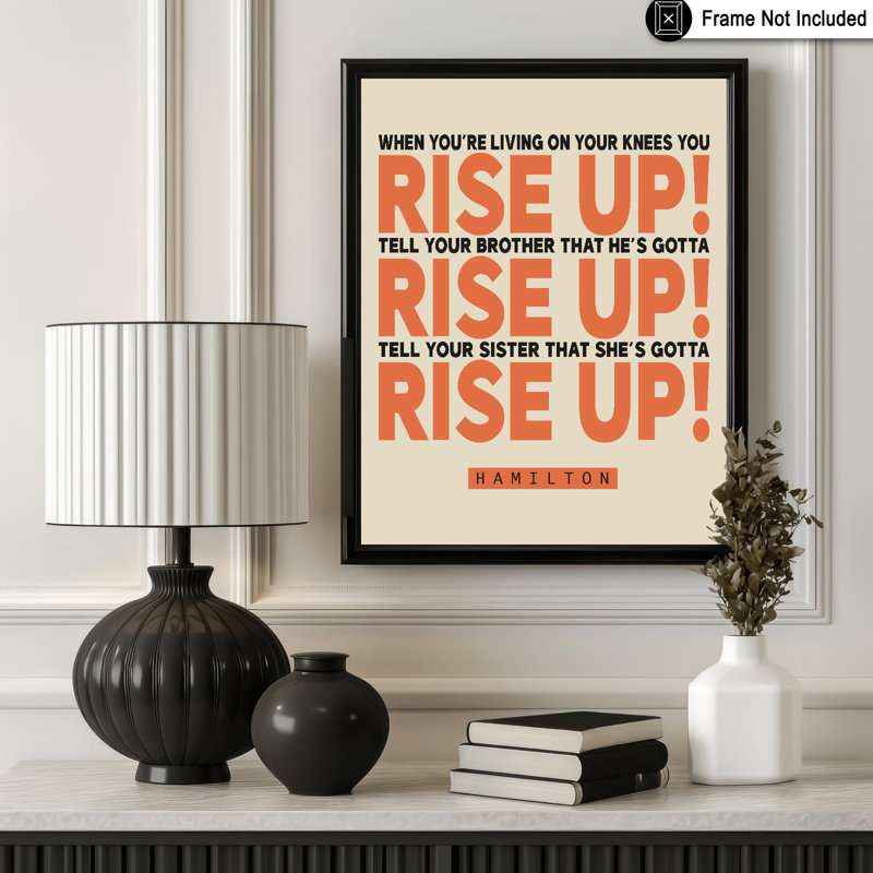 Rise Up, 24"H x 32"W, Poster, Unframed
