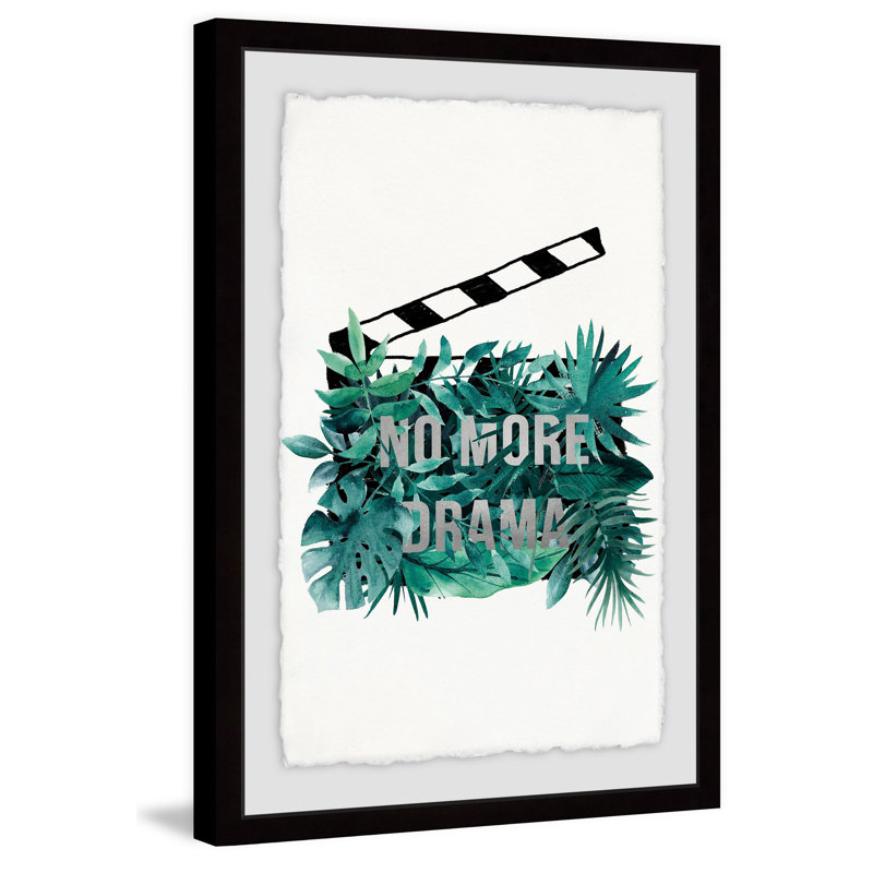 No More Drama - Single Picture Frame Painting, 30cm H x 20cm W x 4cm D