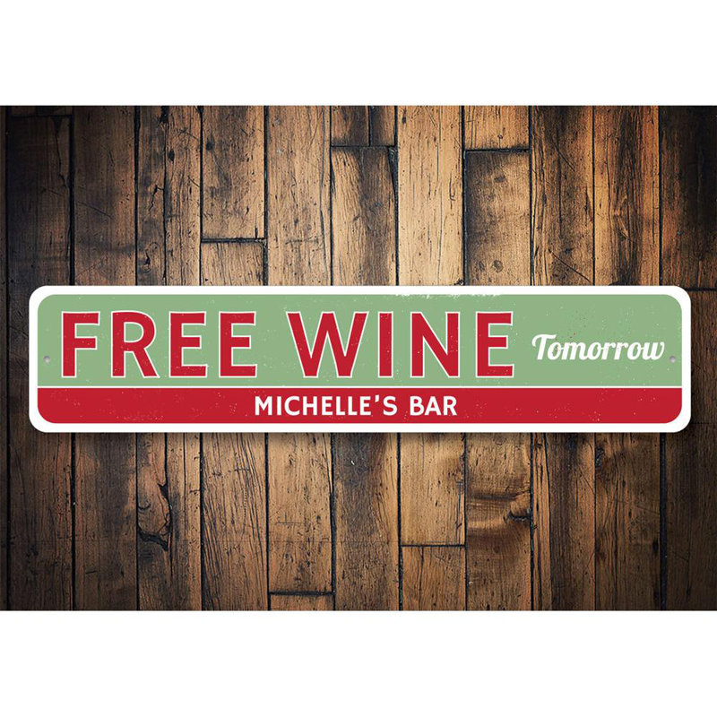 Plaque en aluminium «Free Wine Demain», H 4 po x l 18 po x P 0,04 po