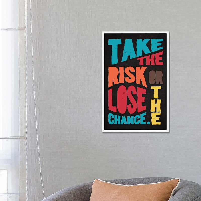 Take The Risk - Print on Canvas, White Framed, 66.04cm H x 45.72cm W x 3.81cm D