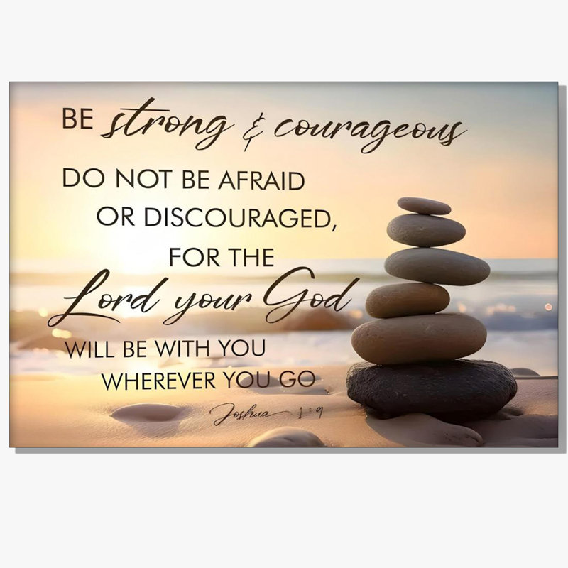 «Be Strong and Courageous Scripture», art mural, 12 x 18 pouces